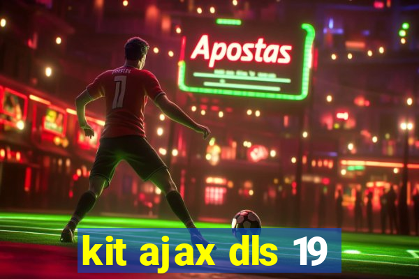 kit ajax dls 19